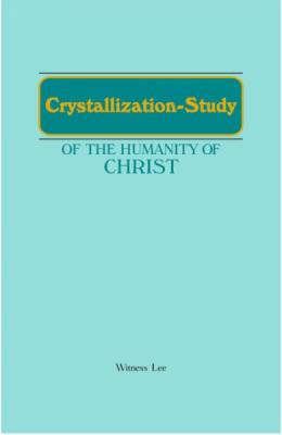 crystallization-study-of-the-humanity-of-christ.jpg